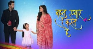 Bahot Pyaar Karte Hai Star Bharat serial Tv