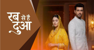 Rab Se Hai Dua is the zee tv drama